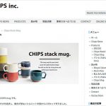 CHIPS stack mug.ページ